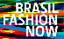 Brasil Fashion Now